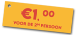 €1 voor de 2e Persoon