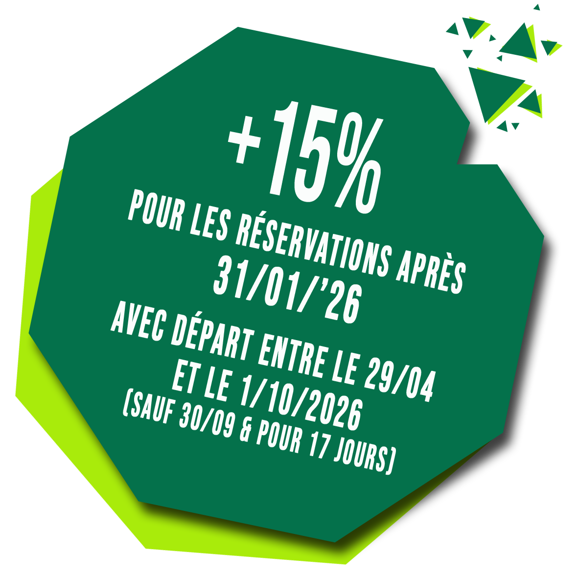 +15% pour tous les départs après 31/01/2026