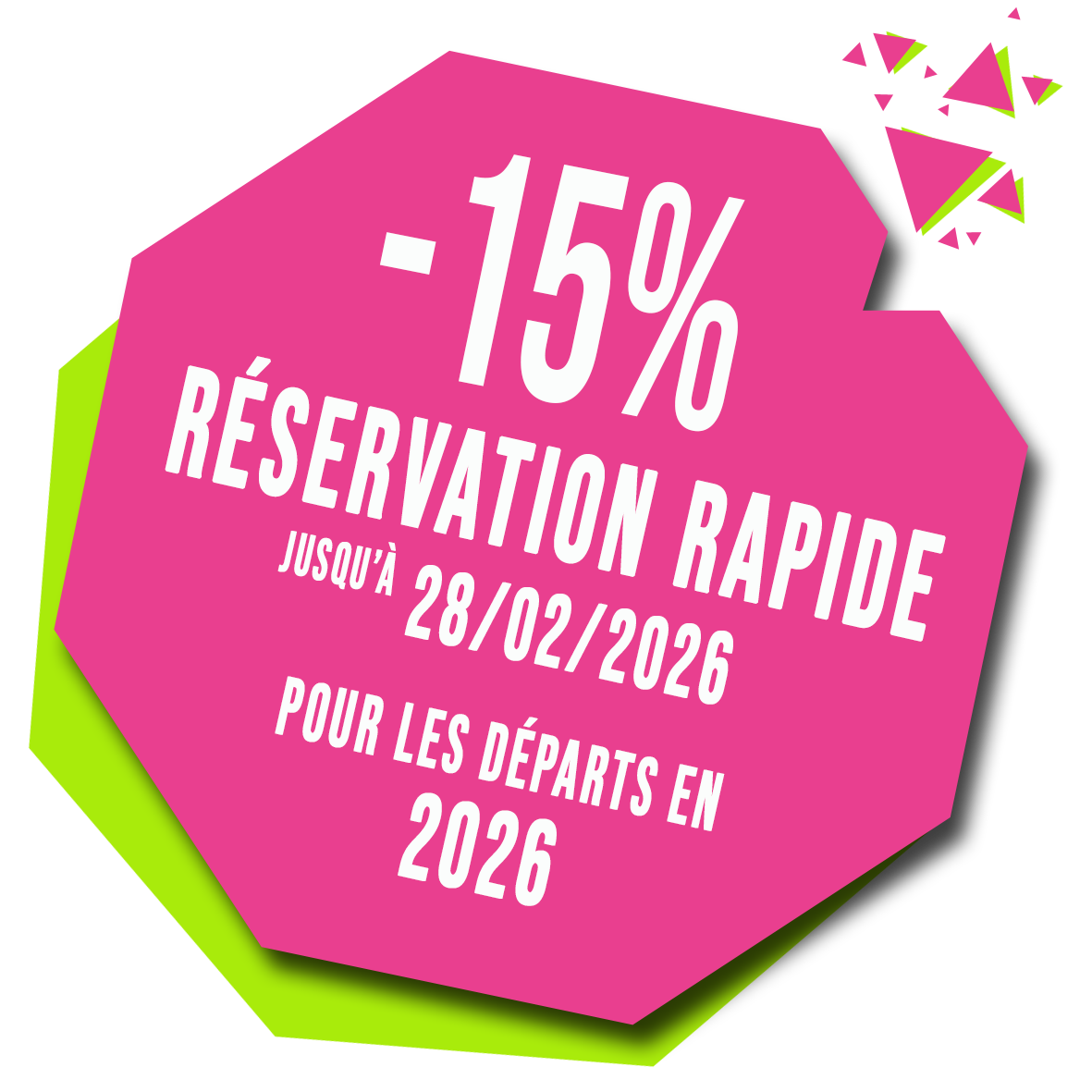 -15% RR jusqu'au 28/02/'26