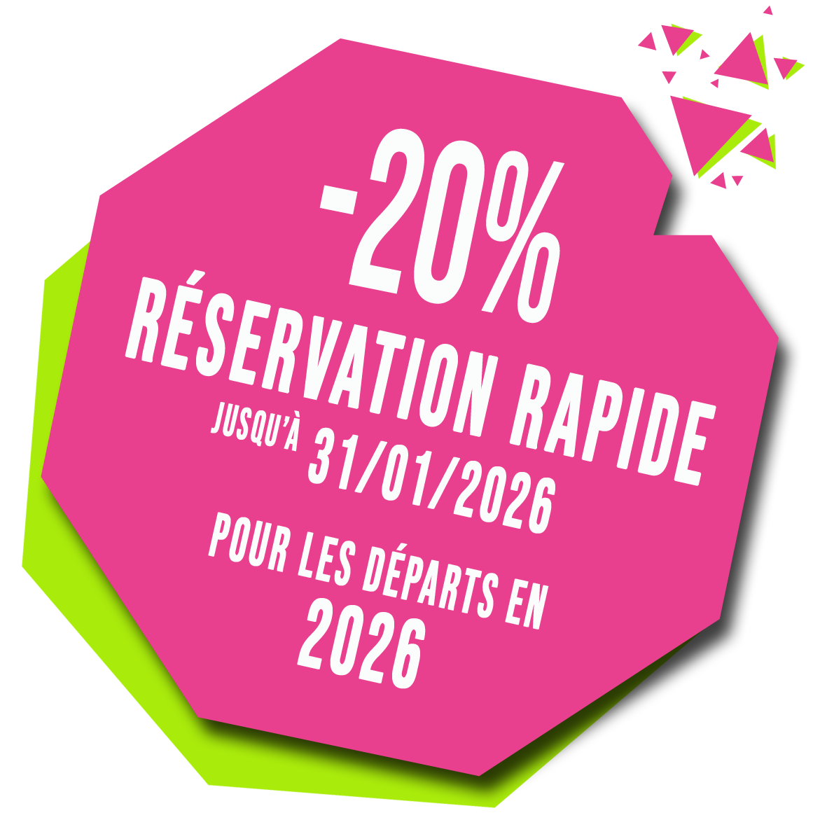 -20% RR jusqu'au 31/01/'26