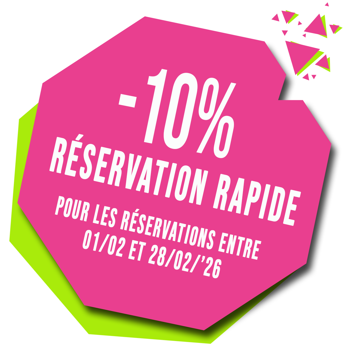 -10% RR réservations entre 01/02 - 28/02/'26