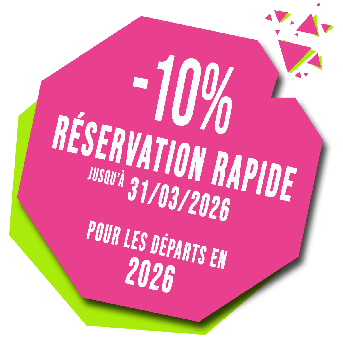 -10% RR jusqu'au 31/03/'26