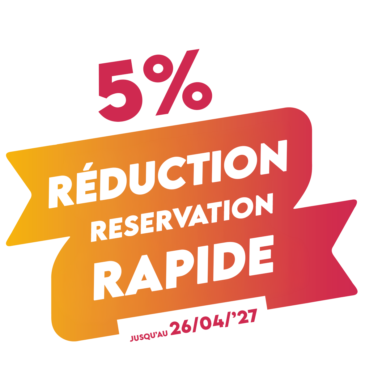 -5% RR jusqu'au 260427